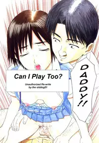 Can I Play Too? [English] [Rewrite] [olddog51]