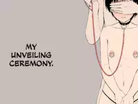 [Zenra QQ] Boku no Ohirome-kai | My Unveiling Ceremony [English] =RED= [Incomplete]