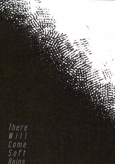 There Will Come Soft Rains