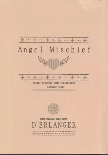 (CR32) [D'Erlanger (Yamazaki Show)] Angel Mischief (Sister Princess)