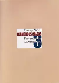 (C67) [Pretty Well (Momoi Nanabei)] Glamorous Colors 3 (Various)