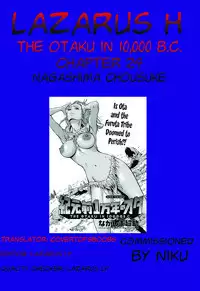 [Nagashima Chousuke] Kigenzen 10000 Nen no Ota | The Otaku in 10,000 B.C. Ch. 1-24 [English] [Natty Translations, Lazarus H]