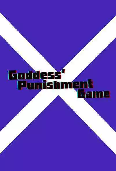 Megami-sama no Batsu Game | Goddess’ Punishment Game