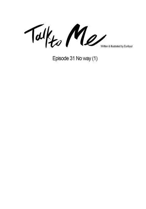 Talk To Me Ch.1-46