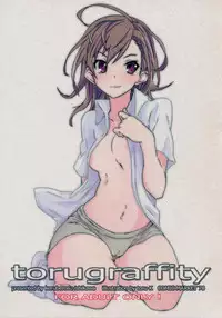 (C78) [Keruberosu Ishikawa (Toru K)] Torugraffity (Toaru Majutsu no Index, Others)