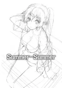 (C83) [Hapoi-dokoro (Okazaki Takeshi)] Summer-Summer (Chuunibyou Demo Koi ga Shitai!)