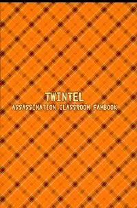 (HaruCC21) [TWINTEL (Rinoko)] Kare no Hajimete no Aite o Shita Hanashi (Ansatsu Kyoushitsu)