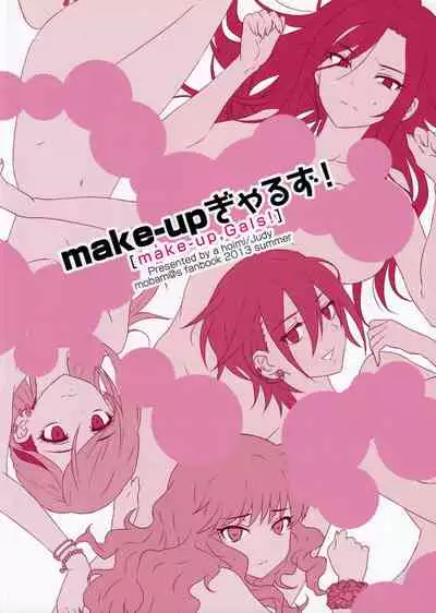 make-up Gals!