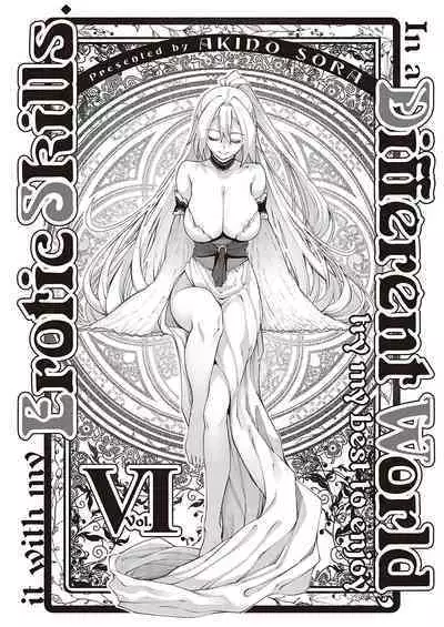 Isekai Kita node Sukebe Skill de Zenryoku Ouka Shiyou to Omou 6-shame + side Maou