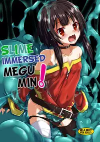 (C94) [Yoru no Benkyoukai (Fumihiro)] Megumin Slime-zuke! | Slime immersed Megumin! (Kono Subarashii Sekai ni Syukufuku o!) [English] [Juster]