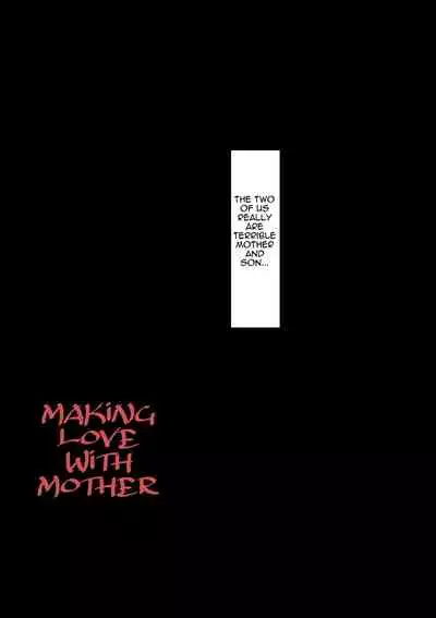 [Oozora Kaiko (Kaiko)] Haha ni Koishite Tokubetsu Hen -Wagaya no Kyuuka no Sugoshita Kata-| Making Love with Mother Special -The Way to Spend a Holiday at Home-[English][Amoskandy]