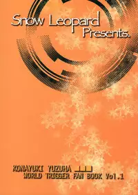 [SNOW LEOPARD (Yuzuha Konayuki)] Kimi no Iru Sekai (World Trigger)