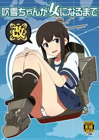 [Sandai Yokkyuu (Nanakura Nanane)] Fubuki-chan ga Onna ni Naru Made Kai (Kantai Collection -KanColle-) [Digital]