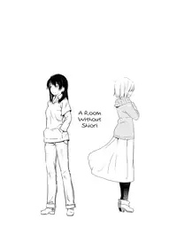 [G-complex (YUI_7)] Shiori no Inai Heya | A Room Without Shiori [English] =TV & Yuri-ism=