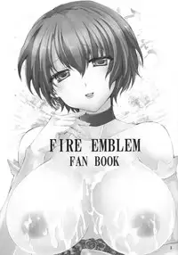 (C81) [Crayon48 (Aji Ponta)] Boku no Subete o Anata ni Sasagu (Fire Emblem: Seisen no Keifu)