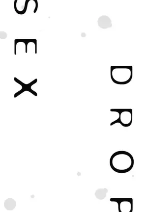 Sex Drop | 情爱下坠 Ch. 1