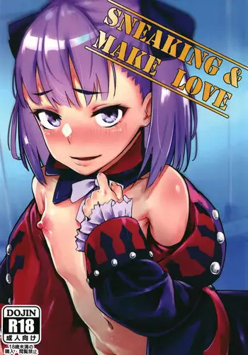 [Hardcore Zayaku Souten (Hirayan)] Sneaking & make Love (Fate/Grand Order) [Digital]