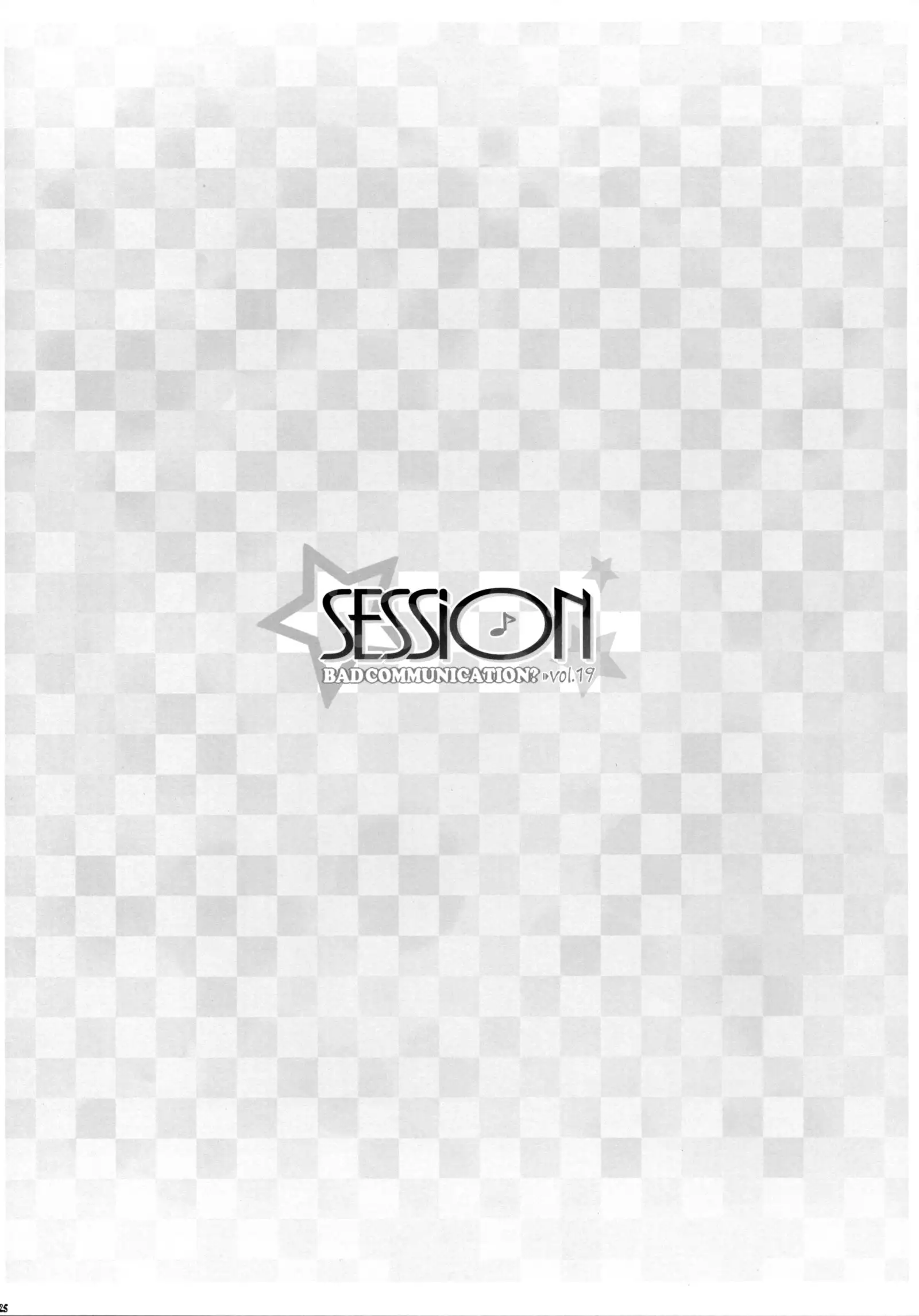 SESSION -BAD COMMUNICATION? 19-