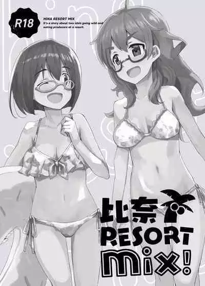 HINA RESORT MIX! - It's a story about two idols going wild and eating producers at a resort.