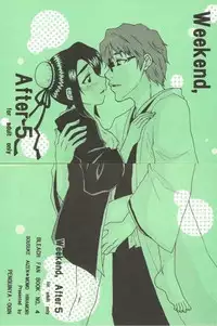 Weekend, After 5 (Bleach)