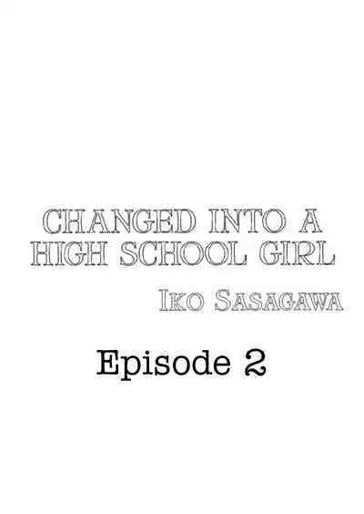 Joshikousei ni Kigaetara | Changed into a high school girl 1-2