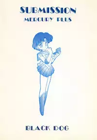 (C46) [Black Dog (Kuroinu Juu)] Submission Mercury Plus (Bishoujo Senshi Sailor Moon) [English]