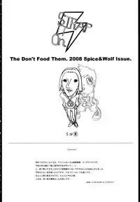 (SC39) [Fuckin Toyzaras, Kuria Case (Asano Shimon, Mizoguchi Kou)] THE DON'T FOOD THEM. STRAP IT ON. (Spice and Wolf)