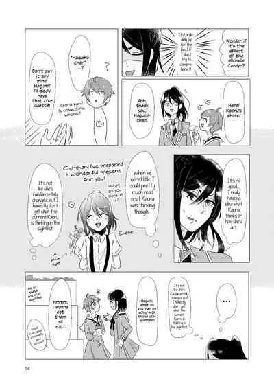 Watashi ga Chisato de Watashi ga Kaoru de. | I'm Chisato. And I'm Kaoru.