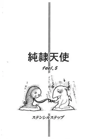 Junrei Tenshi Dai-go wa `Kuzure Kai'