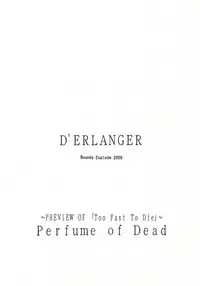 (SC8) [D'Erlanger (Yamazaki Shou)] Perfume of Dead ~PREVIEW OF "Too Fast To Die"~ (Dead or Alive)